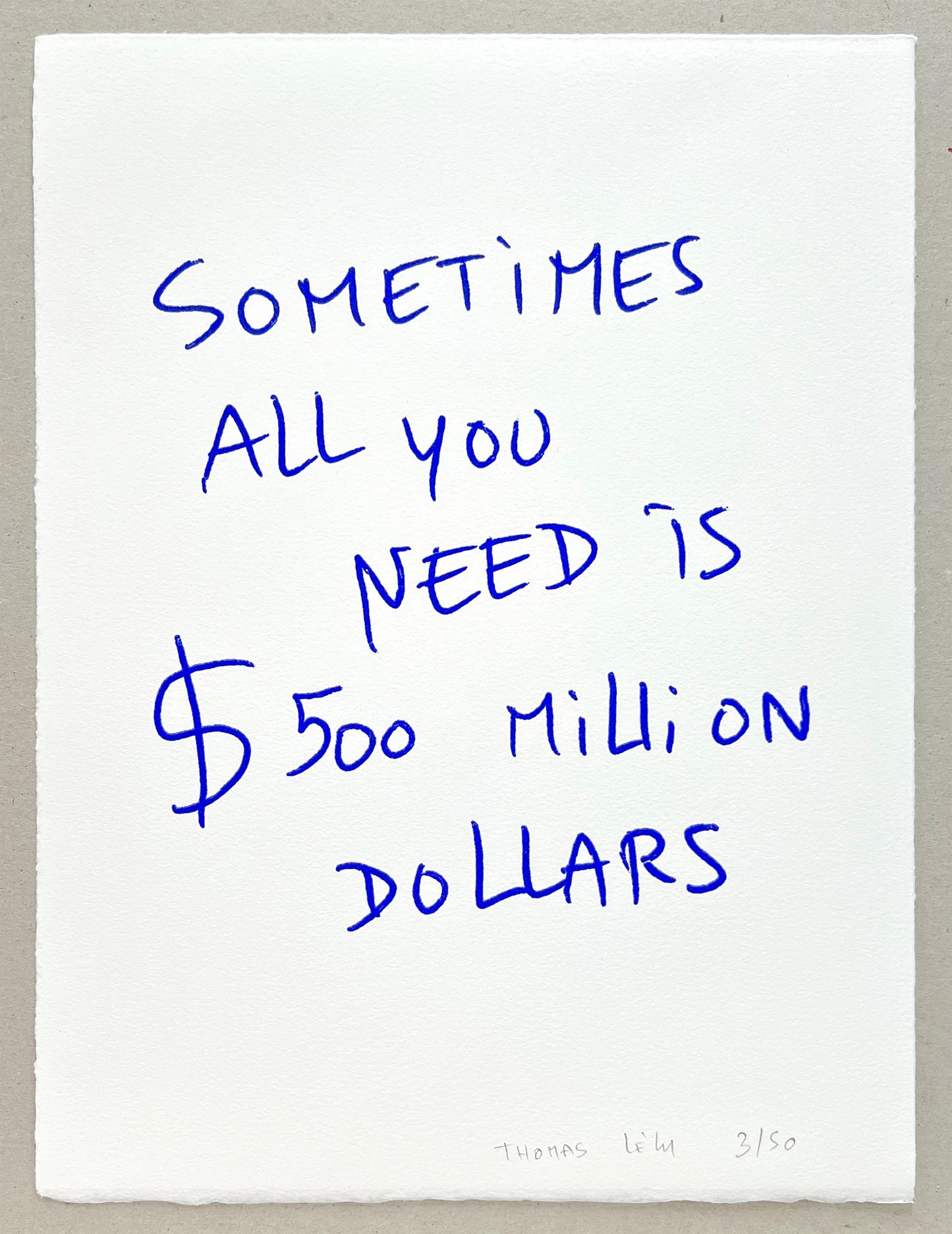 SOMETIMES ALL YOU NEED IS $ 500 MILLION DOLLARS
